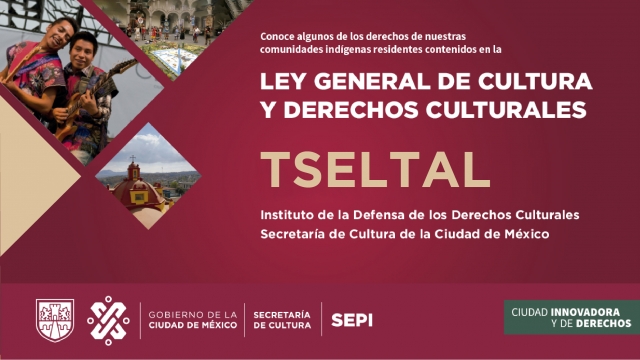LEY GENERAL DE CULTURA Y DERECHOS CULTURALES TSELTAL